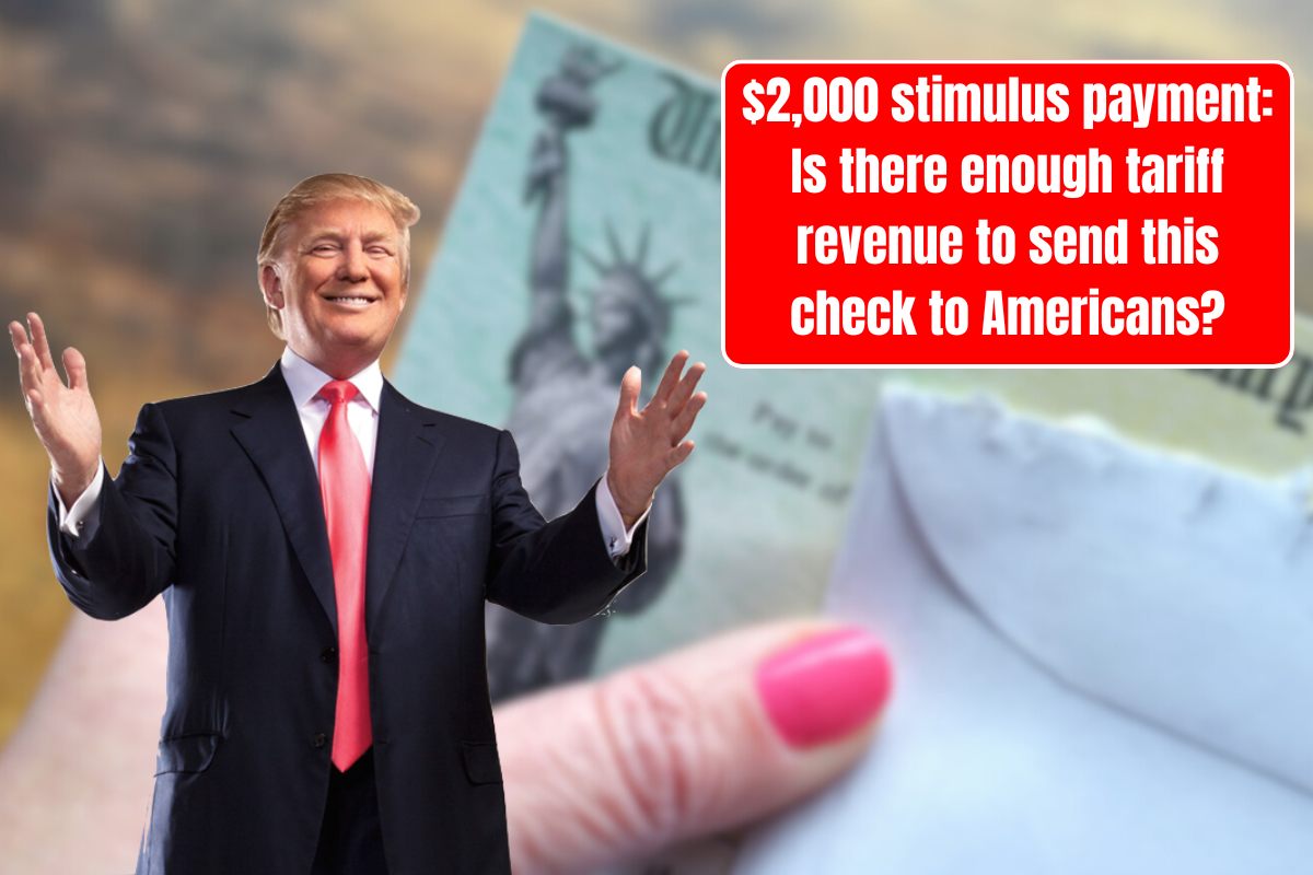 $2,000 stimulus payment: Is there enough tariff revenue to send this check to Americans?