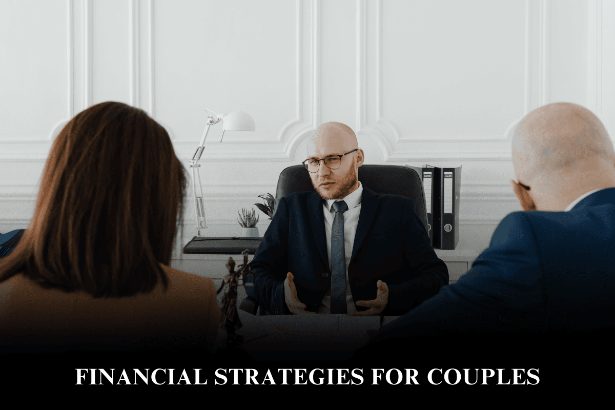 Financial Strategies for Couples