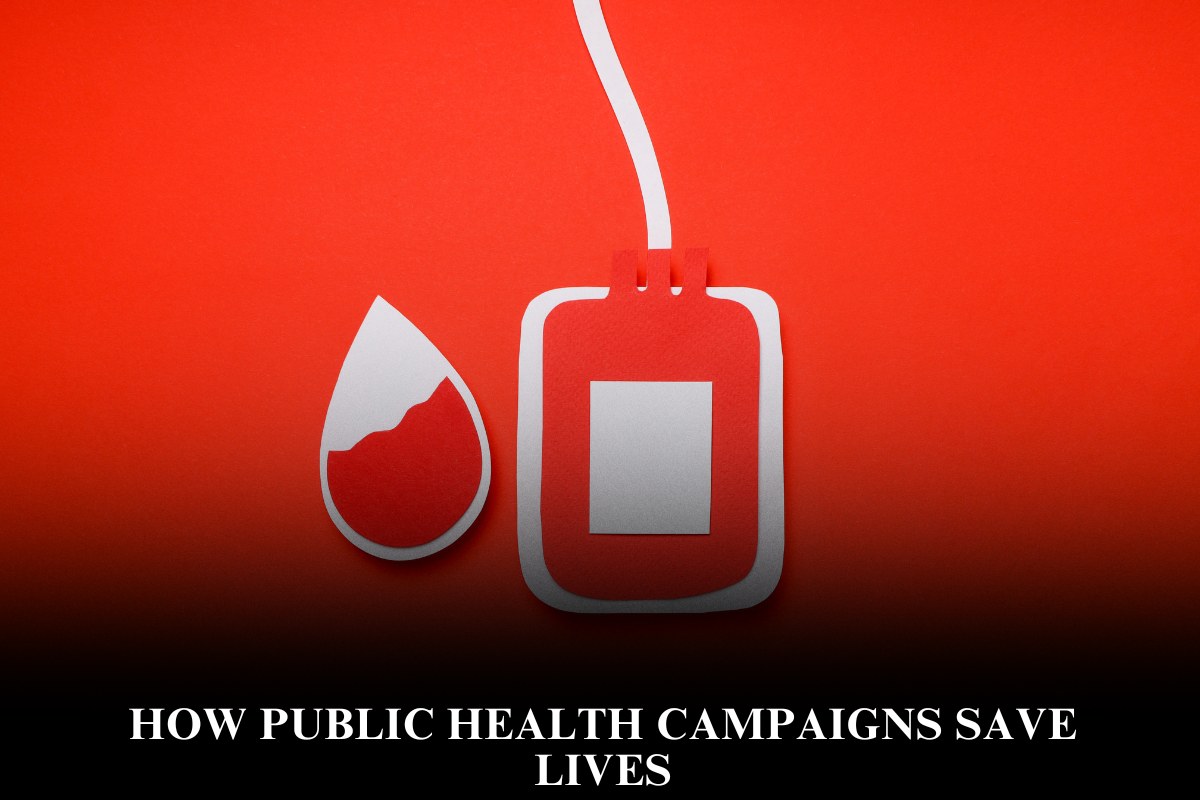 How Public Health Campaigns Save Lives