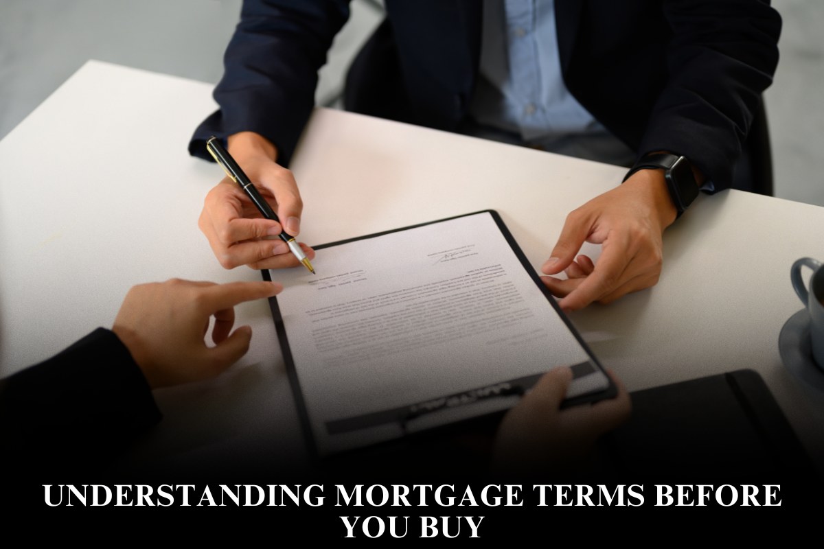 Understanding Mortgage Terms Before You Buy