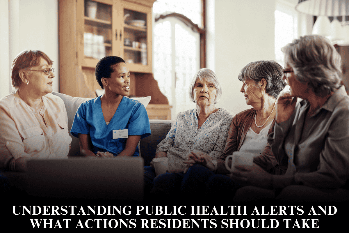 Understanding Public Health Alerts and What Actions Residents Should Take