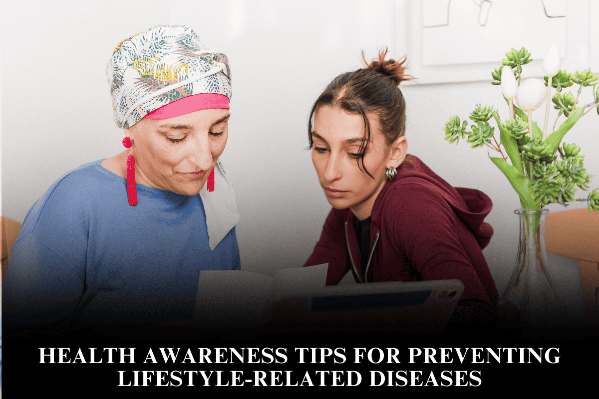 Health Awareness Tips for Preventing Lifestyle-Related Diseases