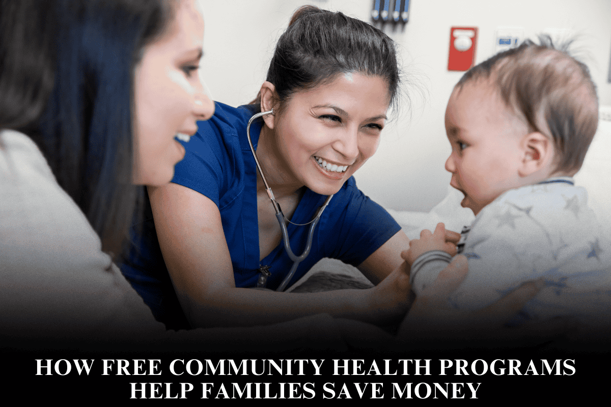 How Free Community Health Programs Help Families Save Money