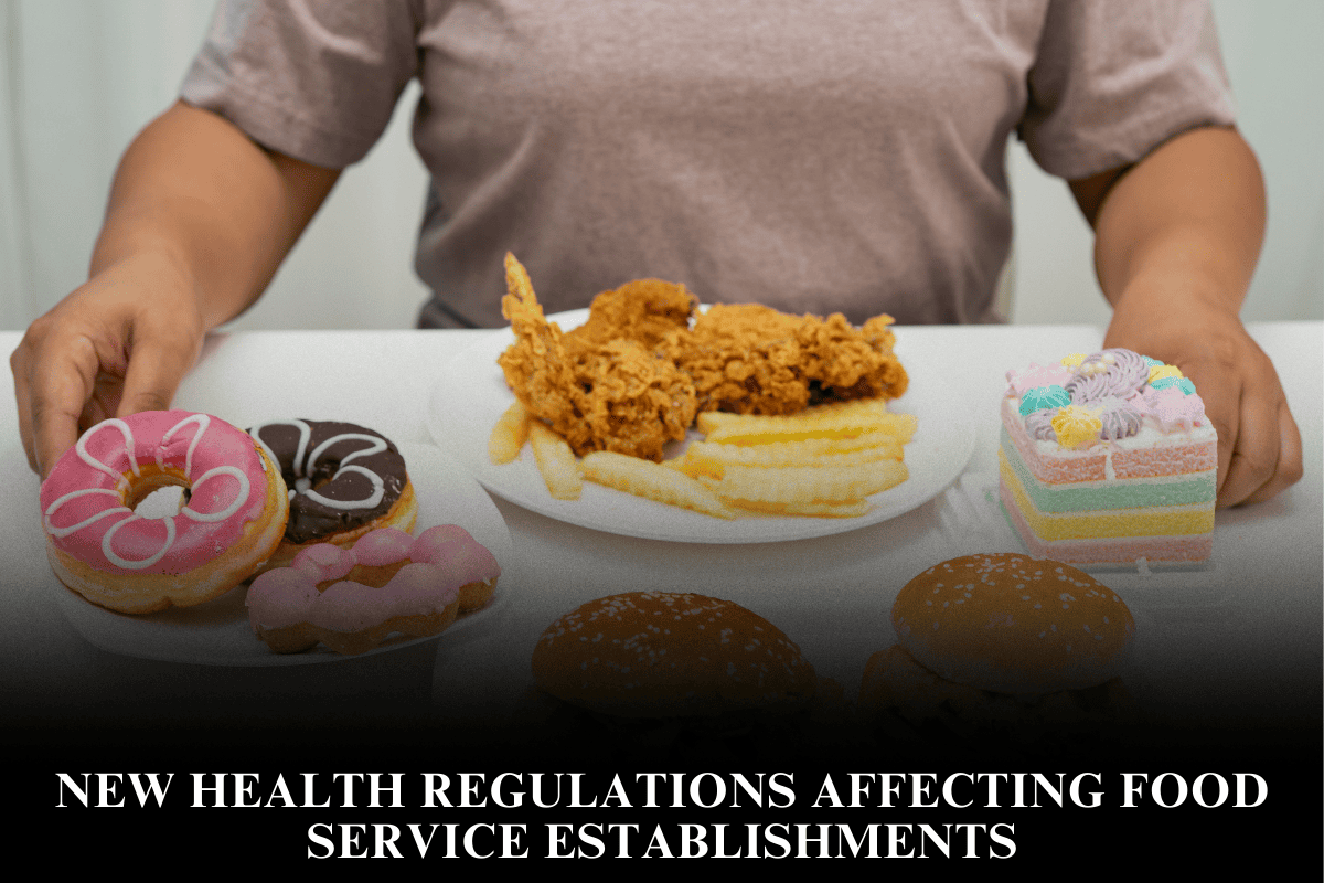 New Health Regulations Affecting Food Service Establishments