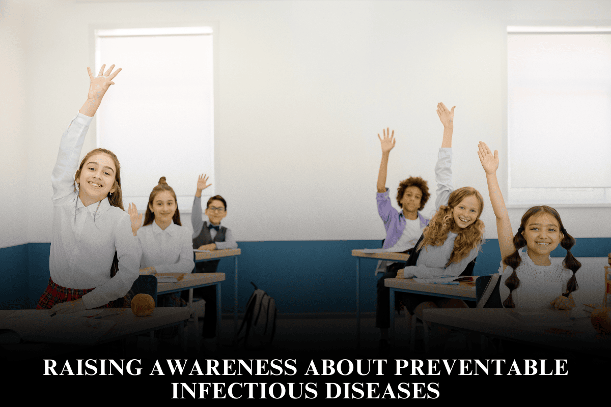 Raising Awareness About Preventable Infectious Diseases