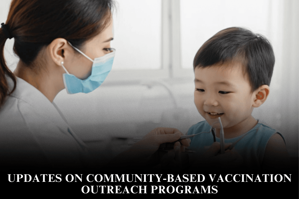 Updates on Community-Based Vaccination Outreach Programs